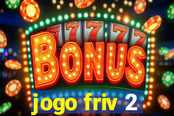 jogo friv 2